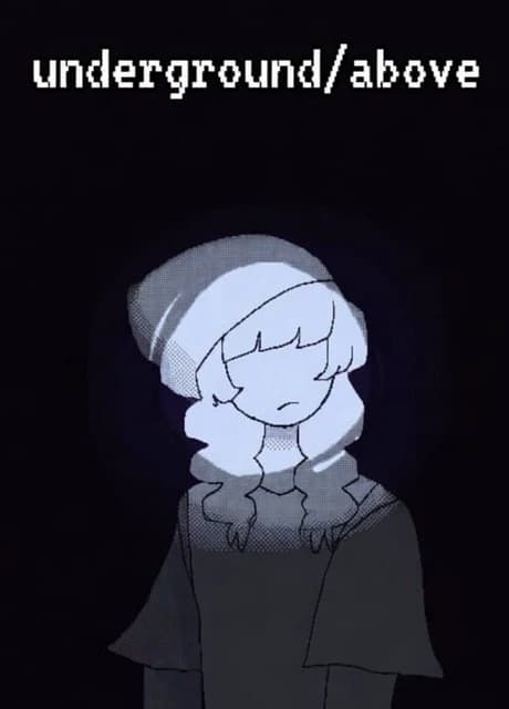 Underground Above