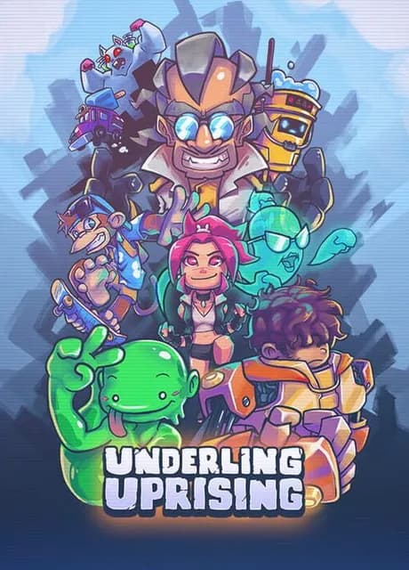 Underling Uprising