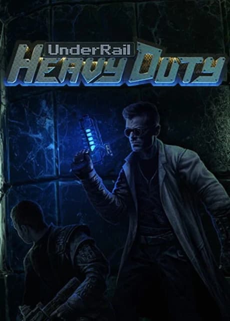 Underrail: Heavy Duty