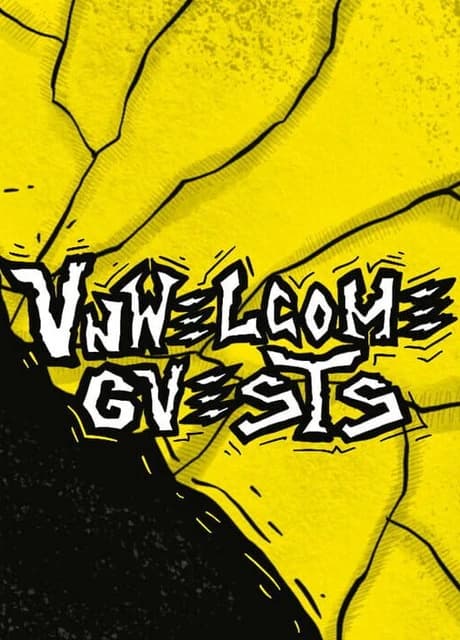Unwelcome Guests