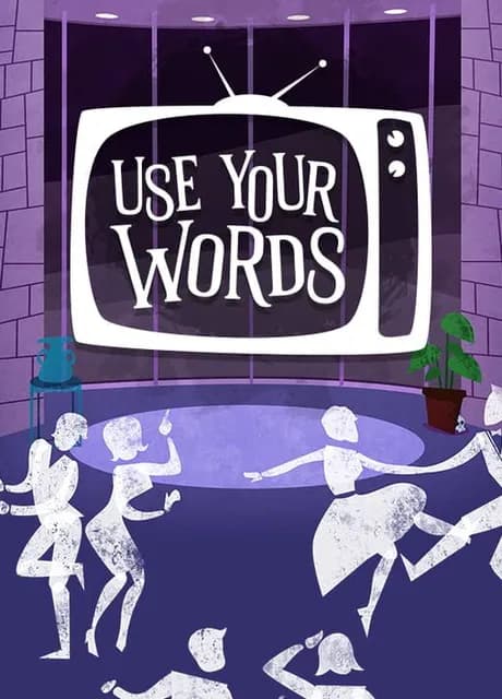 Use Your Words
