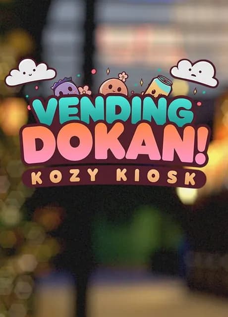 Vending Dokan!: Kozy Kiosk