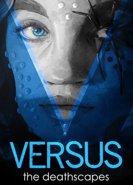Versus: The Deathscapes