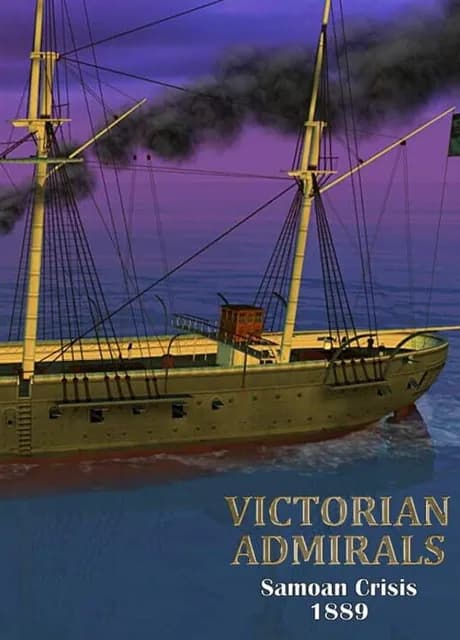 Victorian Admirals: Samoan Crisis 1889