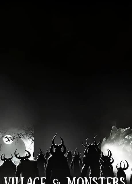 Village & Monsters