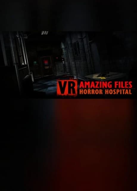 VR Amazing Files: Horror Hospital