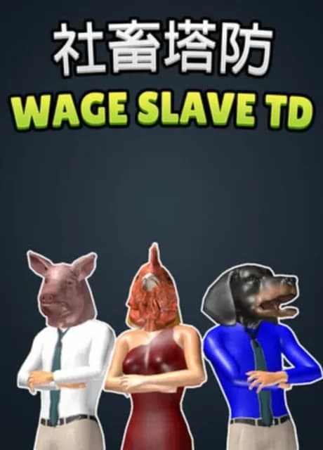 Wage Slave TD