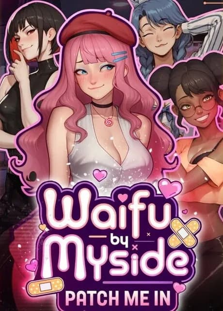 Waifu by Myside: Patch Me In