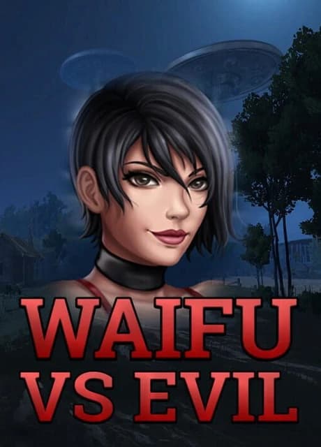 Waifu vs. Evil