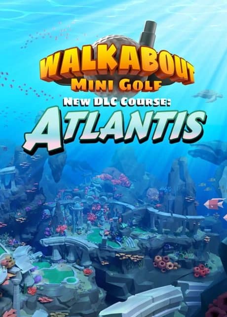 Walkabout Mini Golf: Atlantis