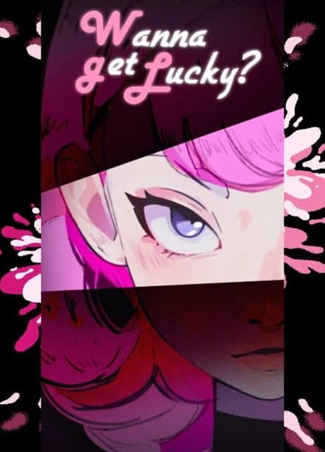 Wanna Get Lucky?