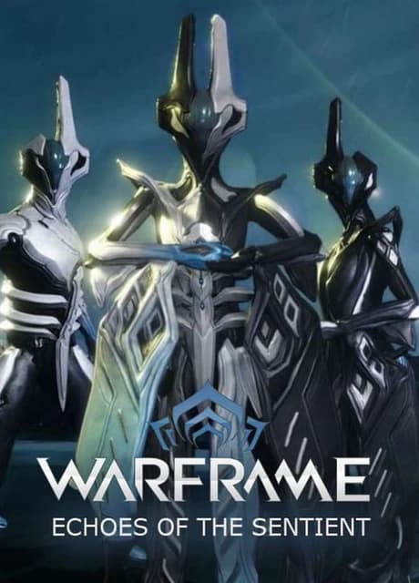 Warframe: Echoes of the Sentient