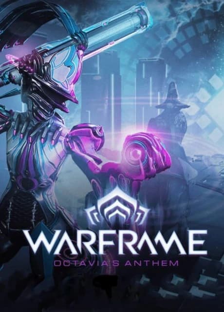 Warframe: Octavia's Anthem