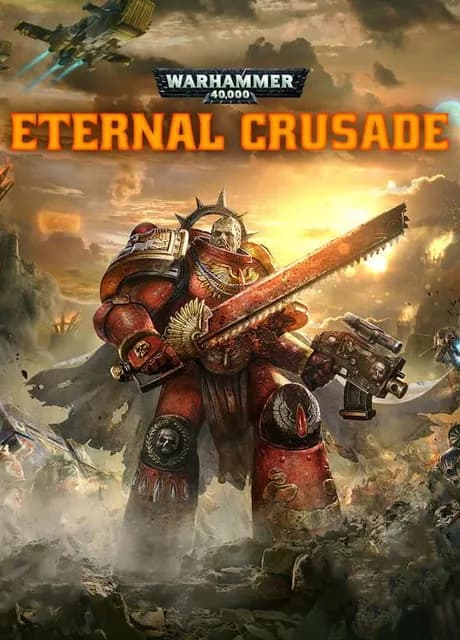 Warhammer 40,000: Eternal Crusade