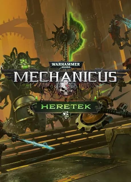 Warhammer 40,000: Mechanicus - Heretek
