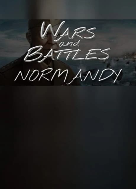 Wars and Battles: Normandy