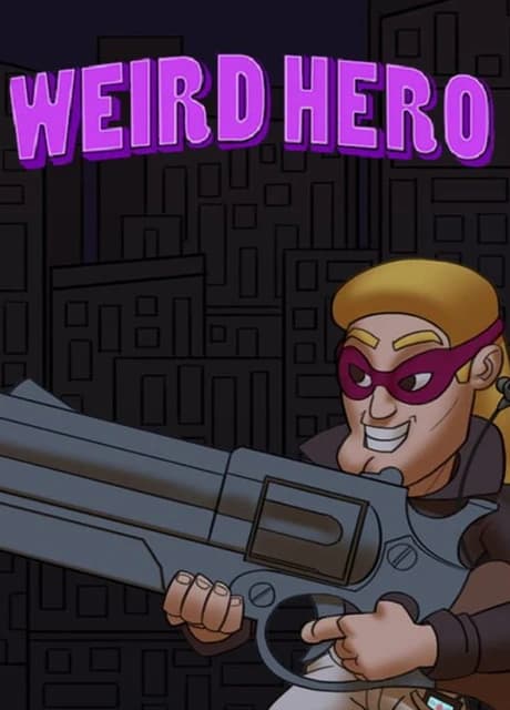 Weird Hero