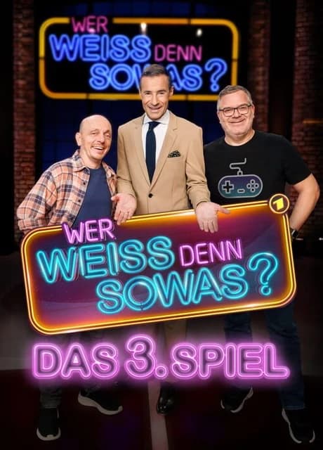 Wer weiß denn sowas?: Das 3. Spiel