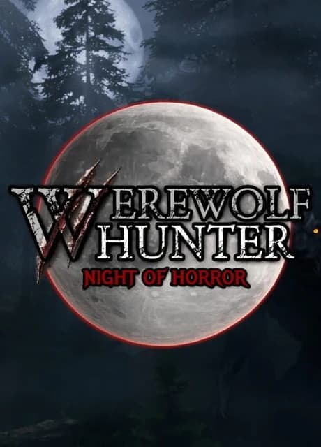 Werewolf Hunter: Night of Horror