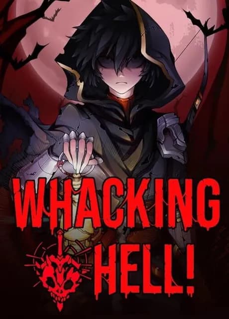 Whacking Hell!