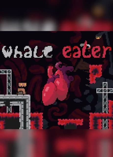 Whale Eater
