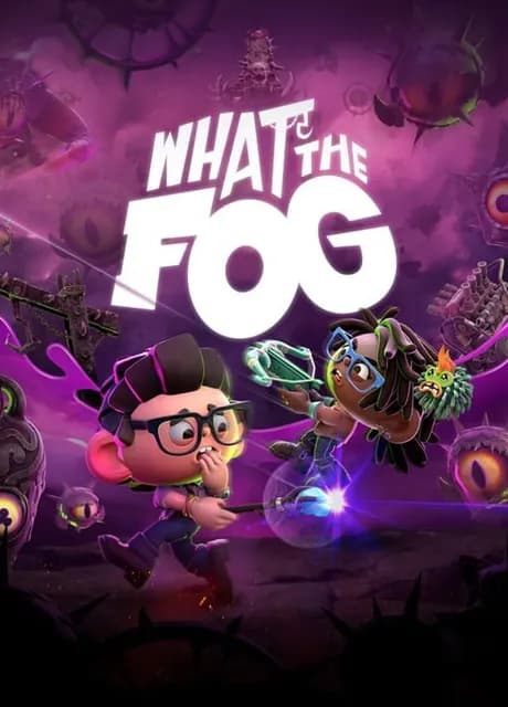 What the Fog