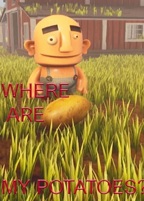 Where are My Potatoes?