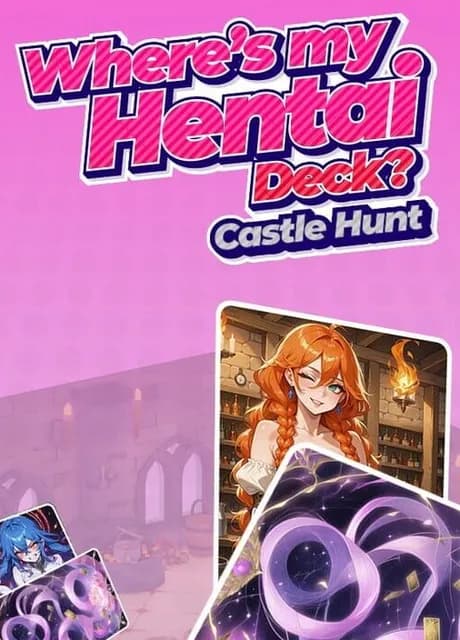 Where's My Hentai Deck? Castle Hunt
