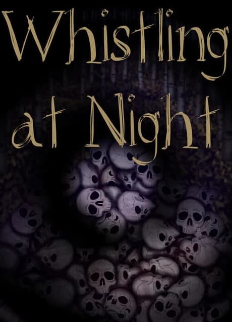 Whistling at Night