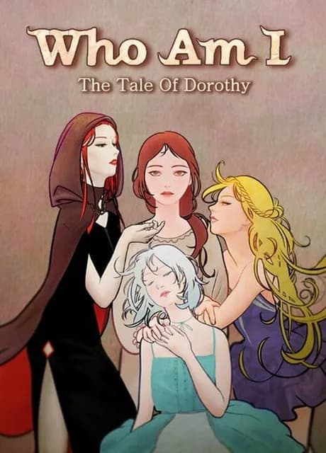 Who Am I: The Tale of Dorothy