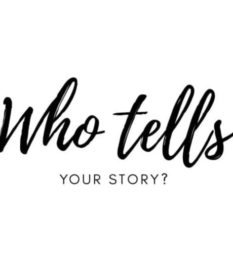 Who tells your story