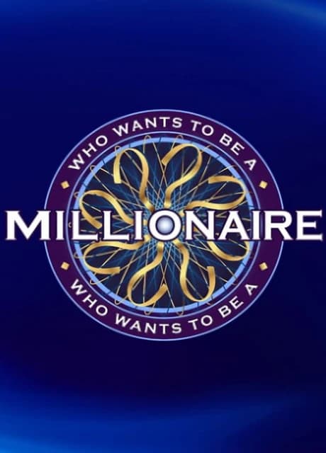 Who Wants to Be a Millionaire