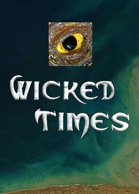Wicked Times