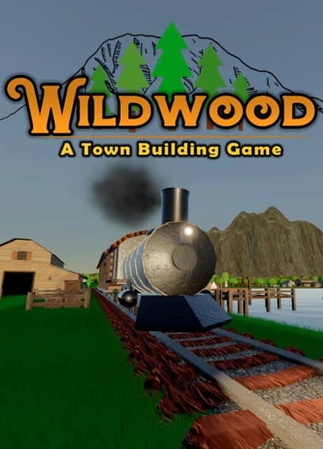 Wildwood: A Town Building Game