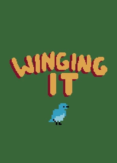 Winging It