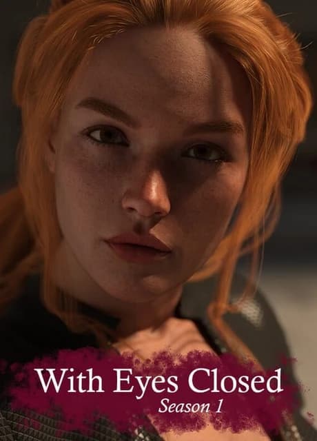 With Eyes Closed: Season 1