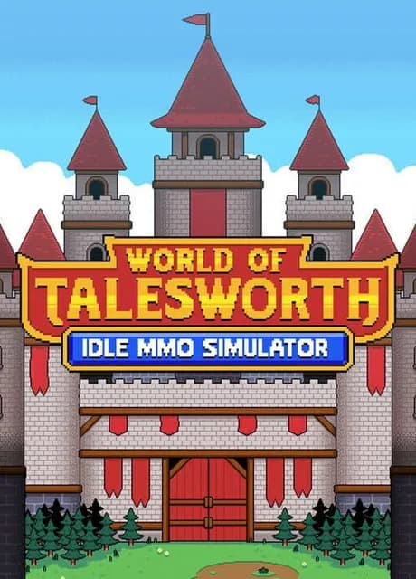 World of Talesworth: Idle MMO Simulator
