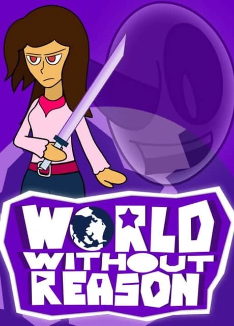 World Without Reason