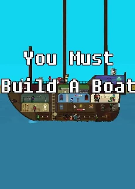 You Must Build A Boat