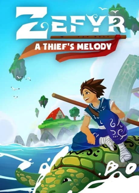 Zefyr: A Thief's Melody
