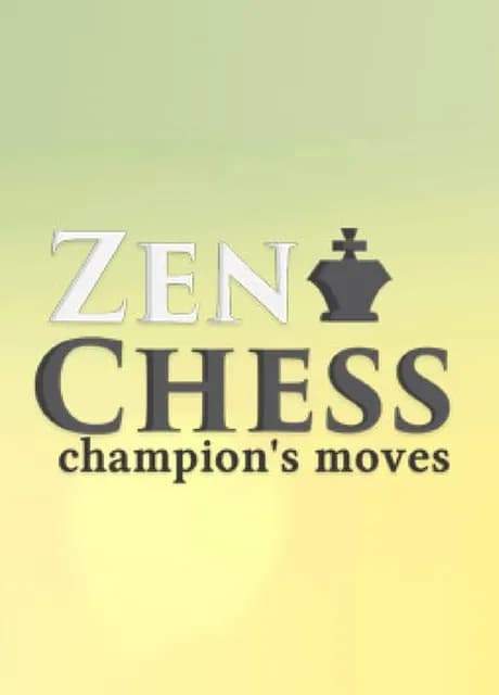 Zen Chess: Champion's Moves