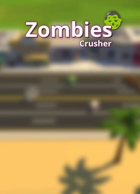 Zombies Crusher