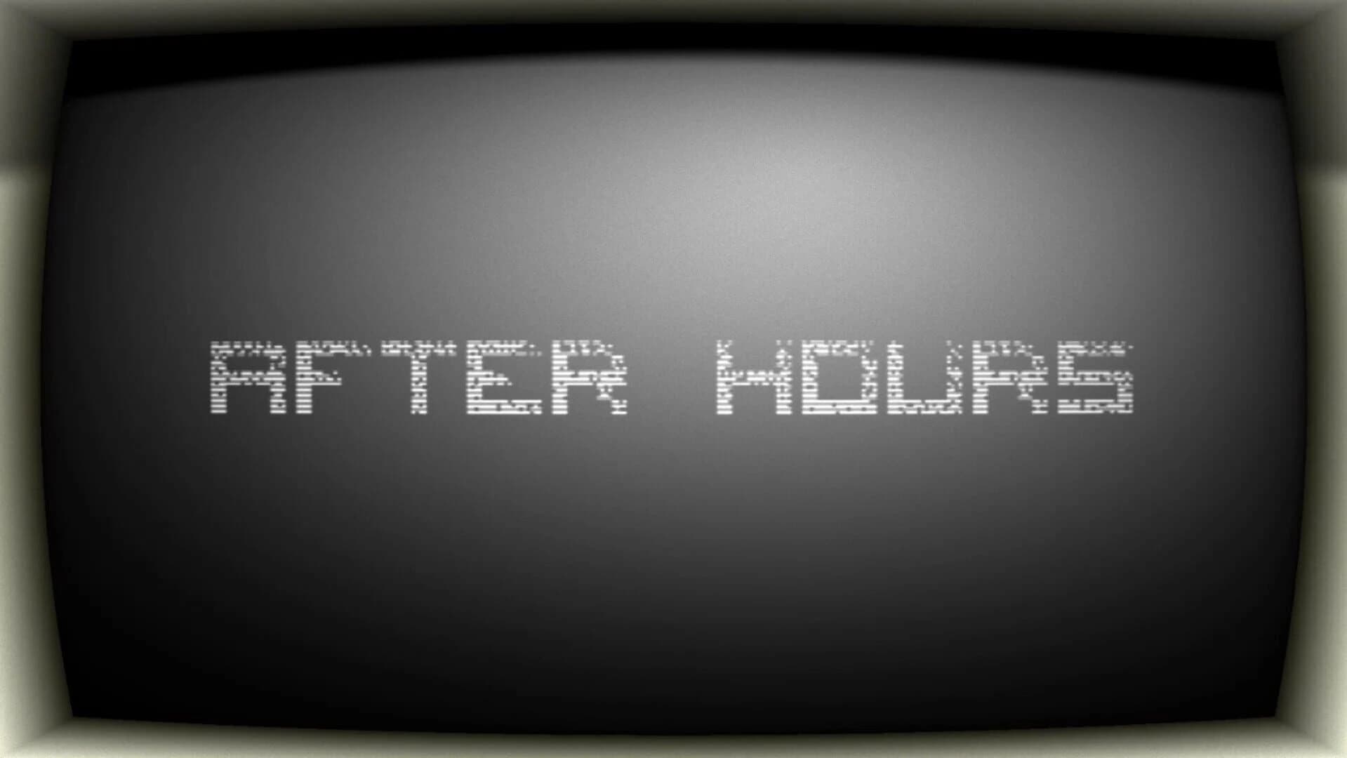 After Hours screenshot 4