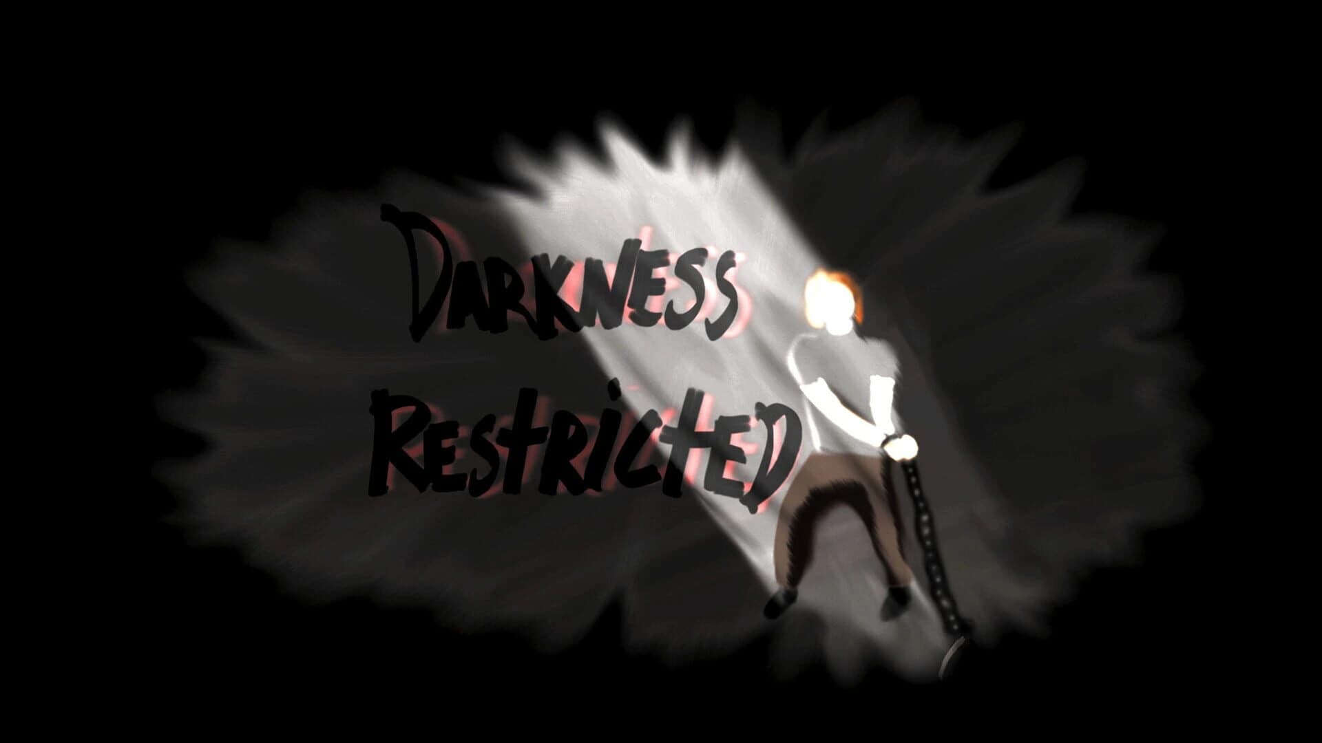 Darkness Restricted screenshot 5