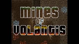 Mines of Volantis video 1
