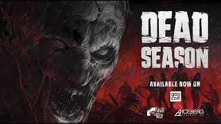 Dead Season video 1