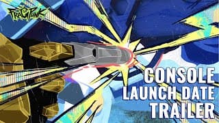 Console Launch Date Trailer