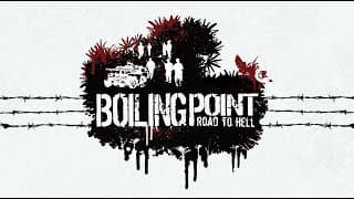 Boiling Point: Road to Hell video 1