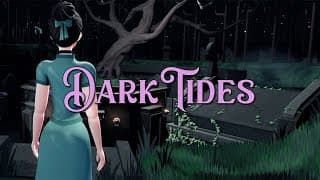 Dark Tides video 1
