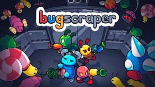 Bugscraper video 1
